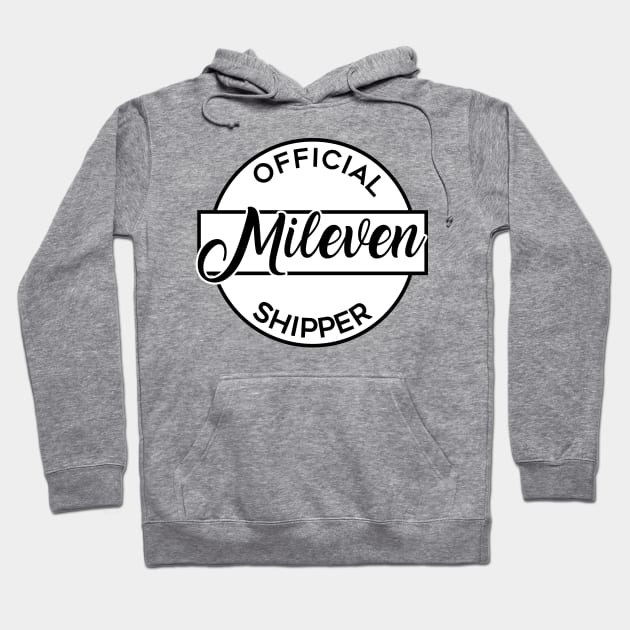 Official Mileven Shipper Hoodie by brendalee